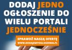 Dodaj ogłoszenie do WIELU portali jednocześnie Nowoczesny marketing ,reklama online