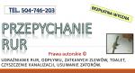 Przepychanie rury, Wrocław, tel. 504-746-203. Cennik.  Udrażnianie odpływu toalety.  Udrażnianie