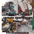 Naprawa, serwis sprzętu sportowego, fitness, serwis siłowni - Dojazd