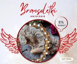 Unikalne bransoletki anielskie z naturalnych kamieni