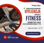 Utylizacja, wywóz sprzętu sportowego fitness, rehabilitacyjnego, rowerów