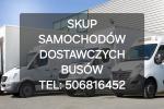 SKUP SAMOCHODÓW DOSTAWCZYCH DOSTAWCZE BUS BUSY BUSÓW AUTO AUTA ODKUP GOTÓWKA