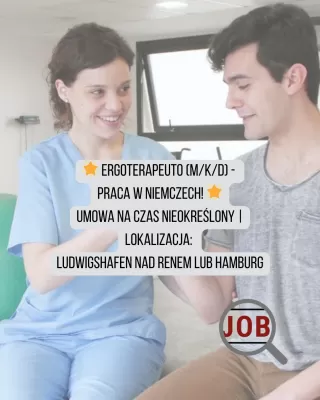 Ergoterapeuta oferta pracy w Ludwigshafen i Hamburgu
